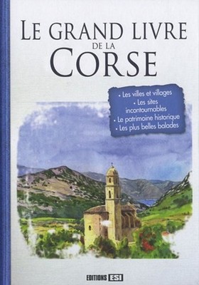 Le grand book de la Corse | Editions ESI