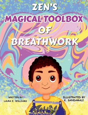 Zen's Magical Toolbox of Breathwork | Laura E Williams | Buch | Englisch | 2024