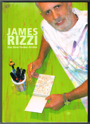 James Rizzi - Buch ''Das New Yorker Atelier'' 2014 - Hardcover - NEU