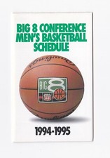1994-95 Nebraska Cornhuskers Husker Big 8 Conference Men's Basketball Schedule