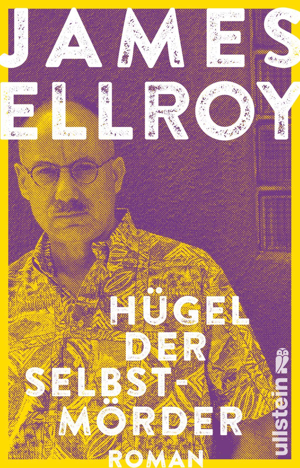Thumbnail - James Ellroy; Oliver Huzly / Hügel Der Selbstmörder
