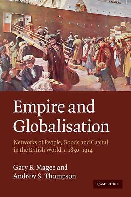 Empire and Globalisation Magee Thompson Paperback Cambridge University Press