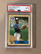 1987 TOPPS TRADED TIFFANY #74T FRED McGRIFF RC PSA 8 (NM-MT) HOF