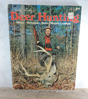 Charley Dickey s Deer Hunting Rifles Shotguns Bows Muzzle Loaders 1977