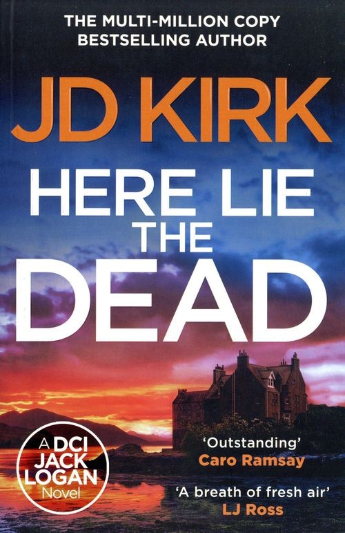 Here Lie the Dead by JD Kirk PAPERBACK - Image 9