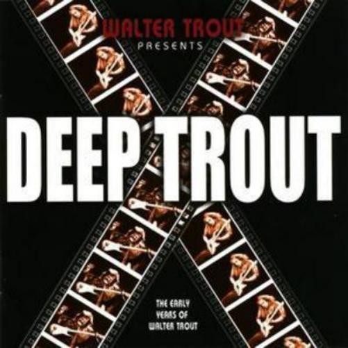 Альбом Walter Trout Deep Trout (CD) (ИМПОРТ ИЗ Великобритании)