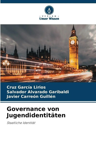 Governance Von JugendidentitäTen | Staatliche IdentitäT | Lirios (U. A.) | Buch-image