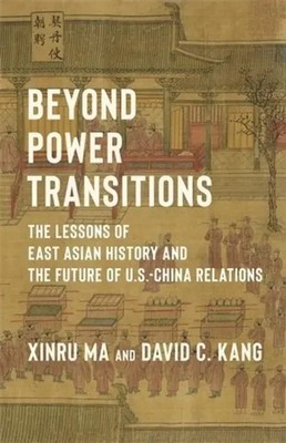 Beyond Power Transitions | David Kang (u. a.) | Taschenbuch | Englisch | 2024