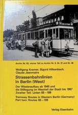 Strassenbahnlinien in Berlin (West); Der Wiederaufbau ab 1945 und die Stillegung