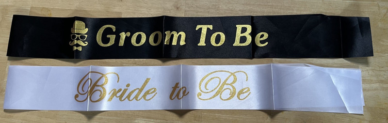Bride to Be / Groom to Be Sashes Bachelor / Bachelorette Party New in PKg
