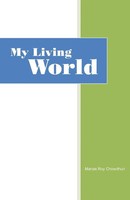 My Living World Manas Roy Chowdhuri Taschenbuch Kartoniert / Broschiert Englisch