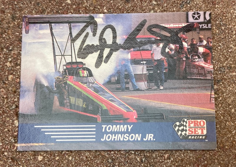 Tommy Johnson Jr AUTOGRAPHED 1991 PRO SET Racing NHRA Top Fuel CARD #63 * Signed