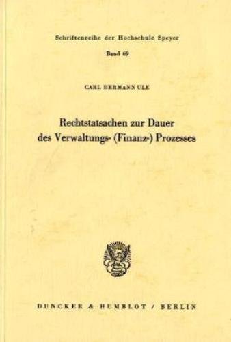 Rechtstatsachen Zur Dauer Des Verwaltungs- (finanz-)prozesses. 1156