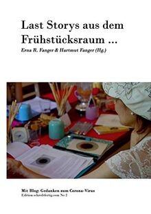 Last Storys aus dem Frühstücksraum: Inklusive Blog: Geda... | Buch | Zustand gut