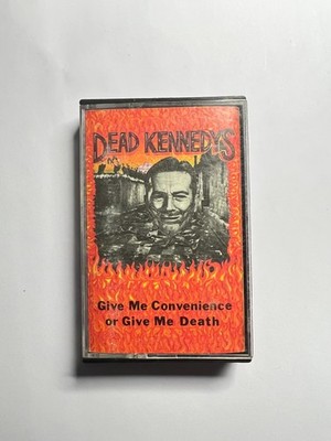 Give Me Convenience or Give Me Death by Dead Kennedys (Cassette