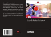 DéRivéS Du Benzimidazole SynthèSe, CaractéRisation Et éValuation Biologique Buch