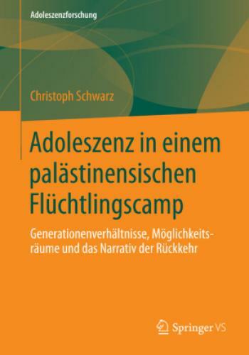 Thumbnail - Adoleszenz In Einem Palästinensischen Flüchtlingscamp