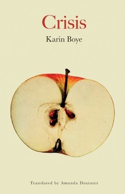 Crisis by Karin Boye PAPERBACK 9781909408357