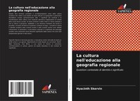 Hyacinth Skervin | La Cultura Nell'educazione Alla Geografia Regionale | Buch