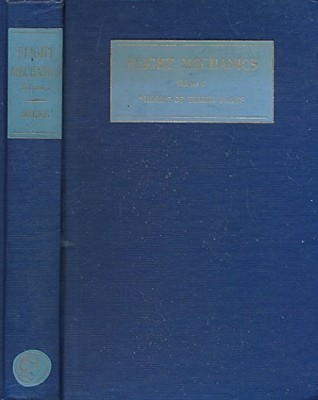 Flight Mechanics Volume 1: Theory of Flight Paths