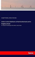 Joseph Priestley (U. A.) | Letters To The Inhabitants Of Northumberland And...