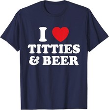 I Love Beer Funny Humorous Lover Present Funny Comedy Unisex T-Shirt