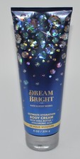 1 NEW BATH BODY WORKS DREAM BRIGHT ULTIMATE HYDRATION BODY CREAM LOTION 8 OZ