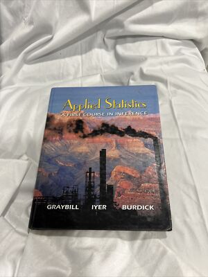 Applied Statistics : A First Course in Inference by Richard K. Burdick, Franklin