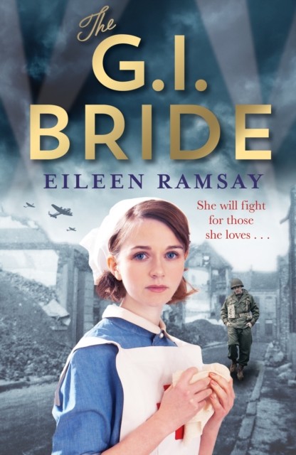 The G.I. Bride by Eileen Ramsay (Paperback Book)