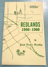 Redlands 1950-1960 Scarce Redlands History, C...