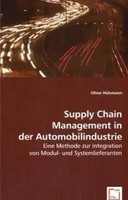 Oliver HüLsmann | Supply Chain Management In Der Automobilindustrie | Buch