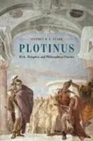 Plotinus | Myth, Metaphor, And Philosophical Practice | Stephen R. L. Clark
