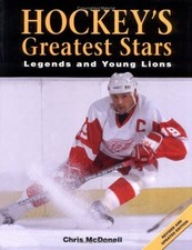 Hockey's Greatest Stars : Legends and Young Lions Paperback Chris