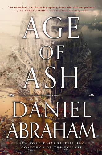 Age of Ash [The Kithamar Trilogy, 1]  Abraham, Daniel  Good  Book  0 paperback