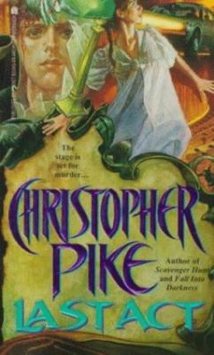 Last Act: The Stage Is Set For Murde- 9780671736835, Christopher Pike, paperback