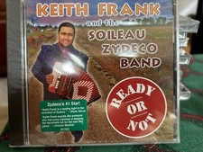 KEITH & SOILEAU ZYDECO BAND FRANK CD Ready Or Not - Shanachie / Factory Sealed