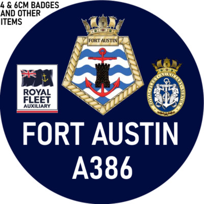 Royal Navy ROYAL FLEET AUXI Abzeichen und mehr RFA FORT AUSTIN (A386) NAVY Geschenk
