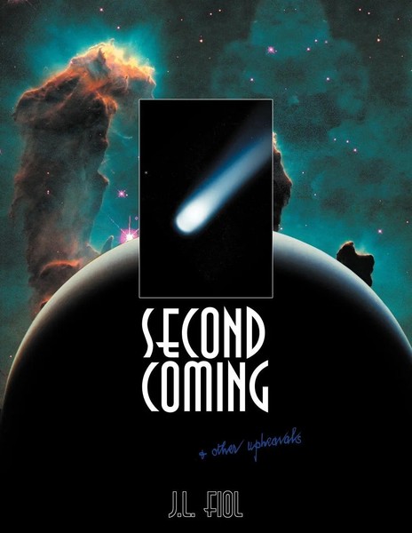 J. L. Fiol | Second Coming | Taschenbuch | Englisch (2012) | + Other Upheavals-image