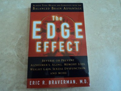 The Edge Effect: Achieve Total Health and Longevity With the Balanced Brain ...