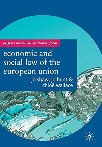 The Economic and Social Law of the European Union (Palgrave Macmillan Law Maste