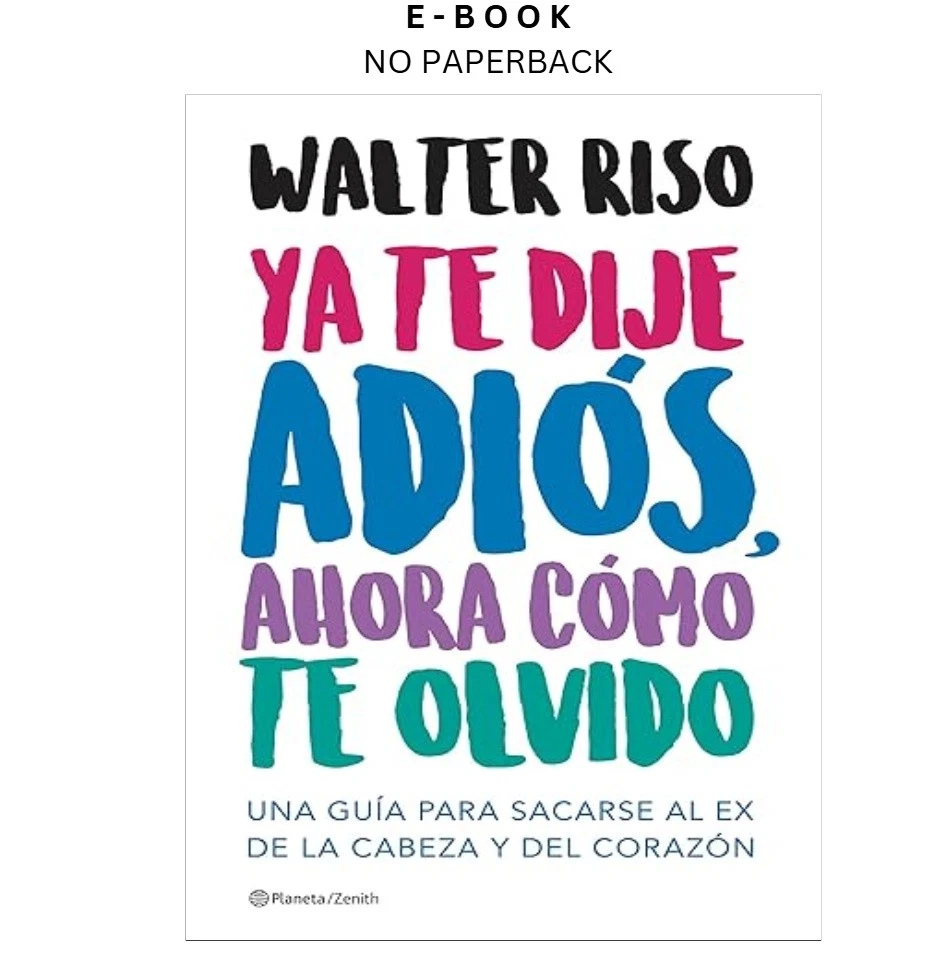 Ya te dije adiós, ahora cómo te olvido ebook | LD Global Digital Ebook Store Buy Ya te dije adiós, ahora cómo te olvido ebook, instant digital download PDF from LD Global