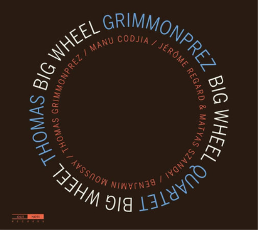 Альбом Thomas Grimmonprez Quartet Big Wheel (CD) (ИМПОРТИРОВАН из Великобритании)
