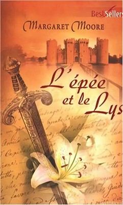 L'épée et le lys - Moore, Margaret