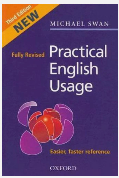 Practical English Usage; third edition - Paperback By Swan, Michael - GOOD
