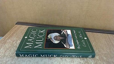 Magic Muck. The Complete Guide to C..., Lady Muck (Jane