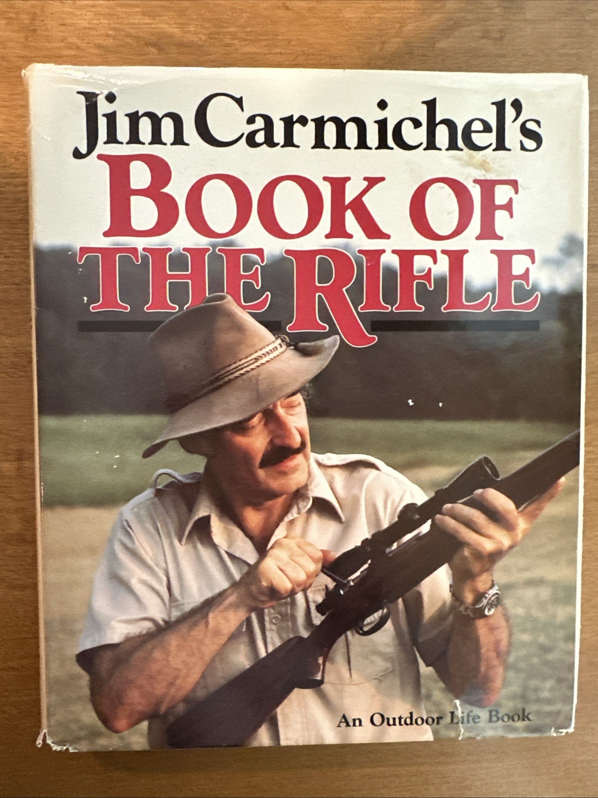 JIM CARMICHAEL'S BOOK OF THE RIFLE by Jim Carmichael