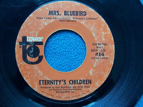 Eternity's Children...Mrs. Bluebird...Psych Rock 45 rpm 1968 - Picture 2 of 4