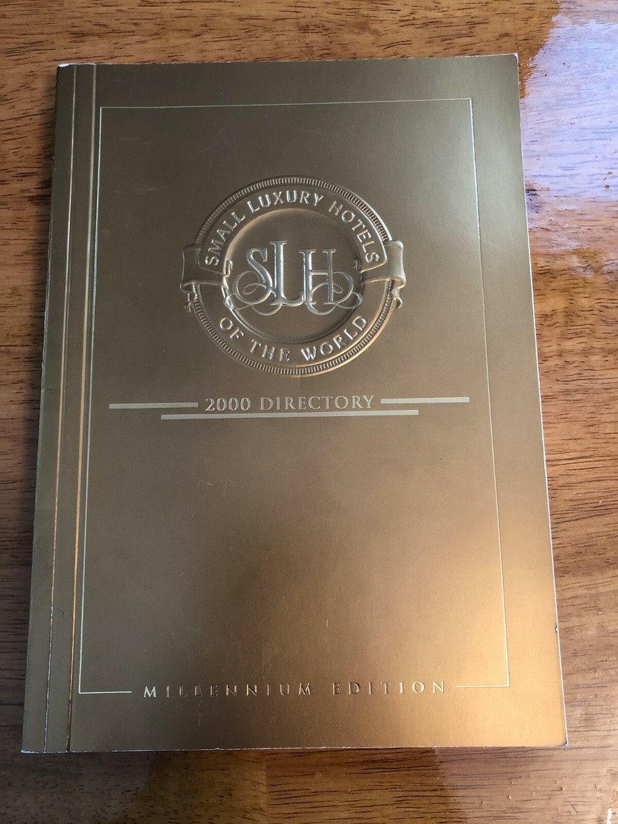 【稀少】SMALL LUXURY HOTELS 2001 DIRECTORY◎ Small Luxury Hotels of the World 2001 Directory Excellent | eBay