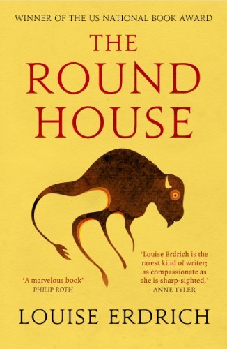 The Round House By Louise Erdrich. 9781472108142