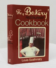 The Bakery Restaurant Cookbook by Louis Szathmary (1981, HCDJ, Signed, Chicago)